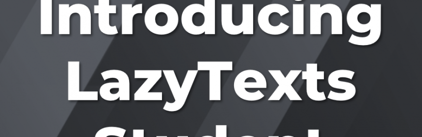 LazyTexts Intro