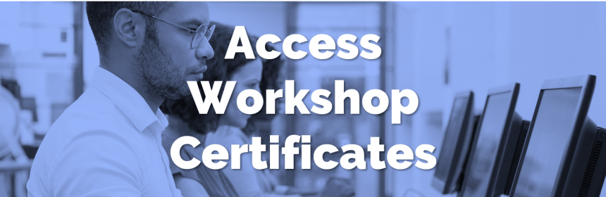 Access Workshop Certificates